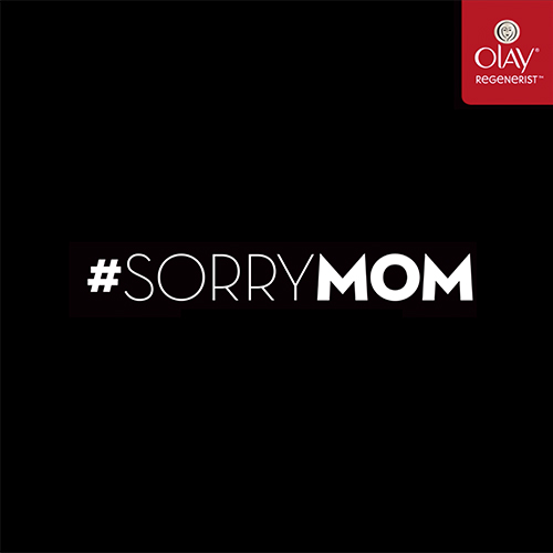 SORRY MOM: OLAY & WALMART